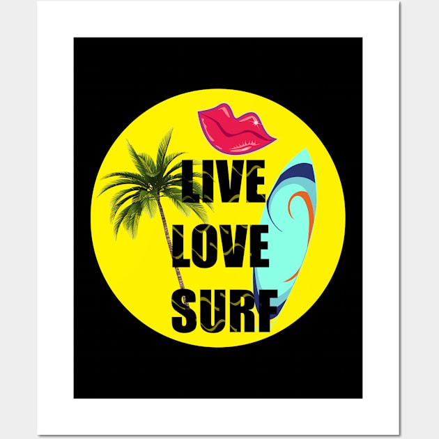 Live Love Surf Wall Art by EvilDD